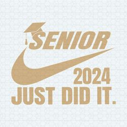 retro senior 2024 just did it nike logo svg