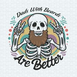 retro skeleton dads with beards are better svg