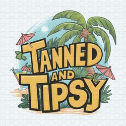 tanned and tipsy hello summer png