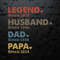 Custom Dad With Years Legend Husband Dad Papa SVG.jpg