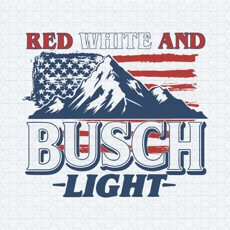 Red White And Busch Light 4th Of July SVG.jpg