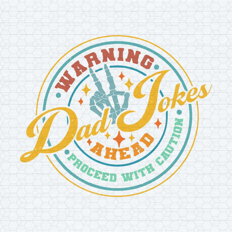 Warning Dad Jokes Ahead Skeleton Hand SVG.jpg