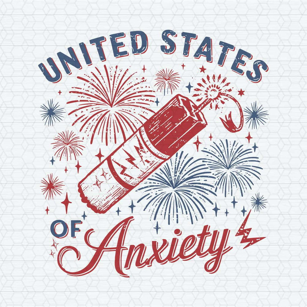 United States Of Anxiety 4th Of July SVG.jpg