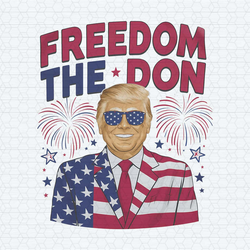 Funny Freedom The Don Daddy President PNG.jpg