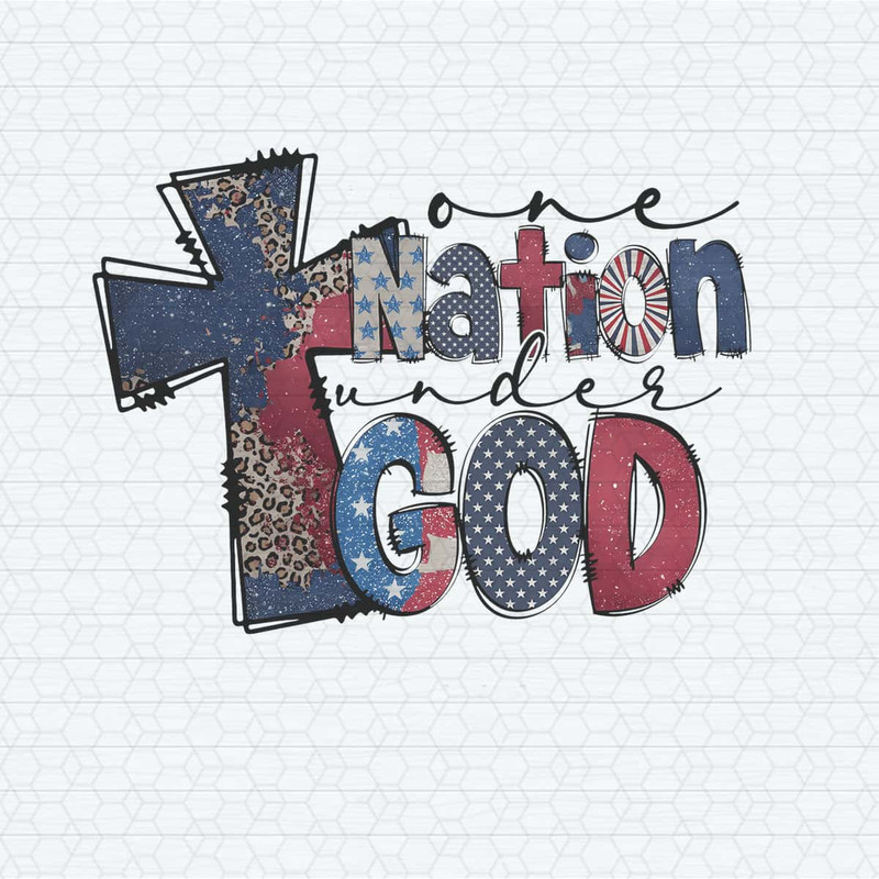 One Nation Under God 4th Of July PNG.jpg