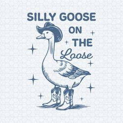 silly goose on the loose funny cowgirl meme svg
