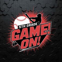 5th grade game on baseball back to school svg