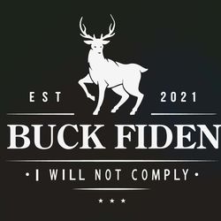 i will not comply svg buck fiden let's go brandon anti biden svg trump supporters svg