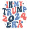 Retro In My Trump 2024 Era Election SVG File Cut.jpg