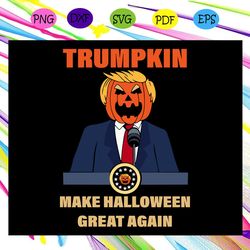 trumpkin make halloween great again svg halloween party svg trump head pumpkin