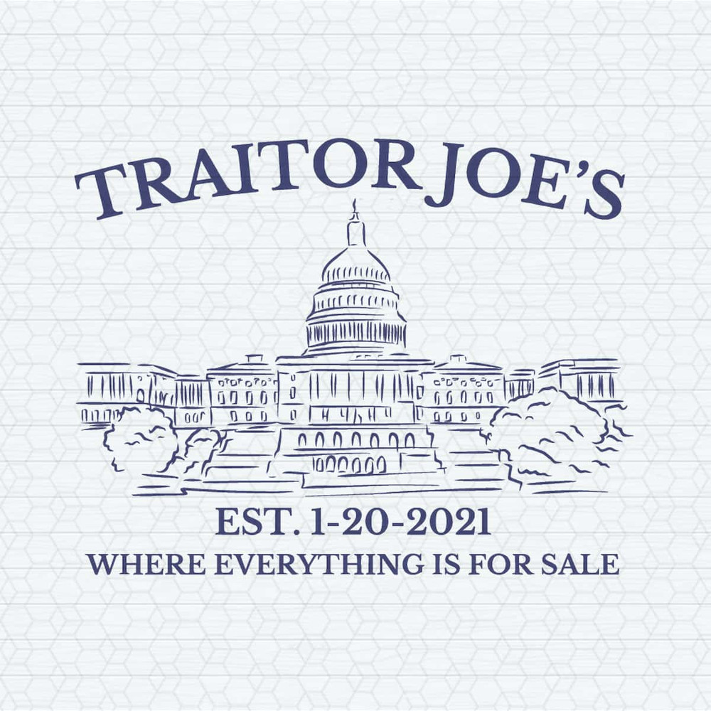 ChampionSVG-Traitor-Joe-Where-Everything-Is-For-Sale-SVG.jpg