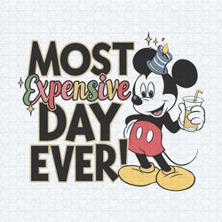 mickey mouse most expensive day ever svg
