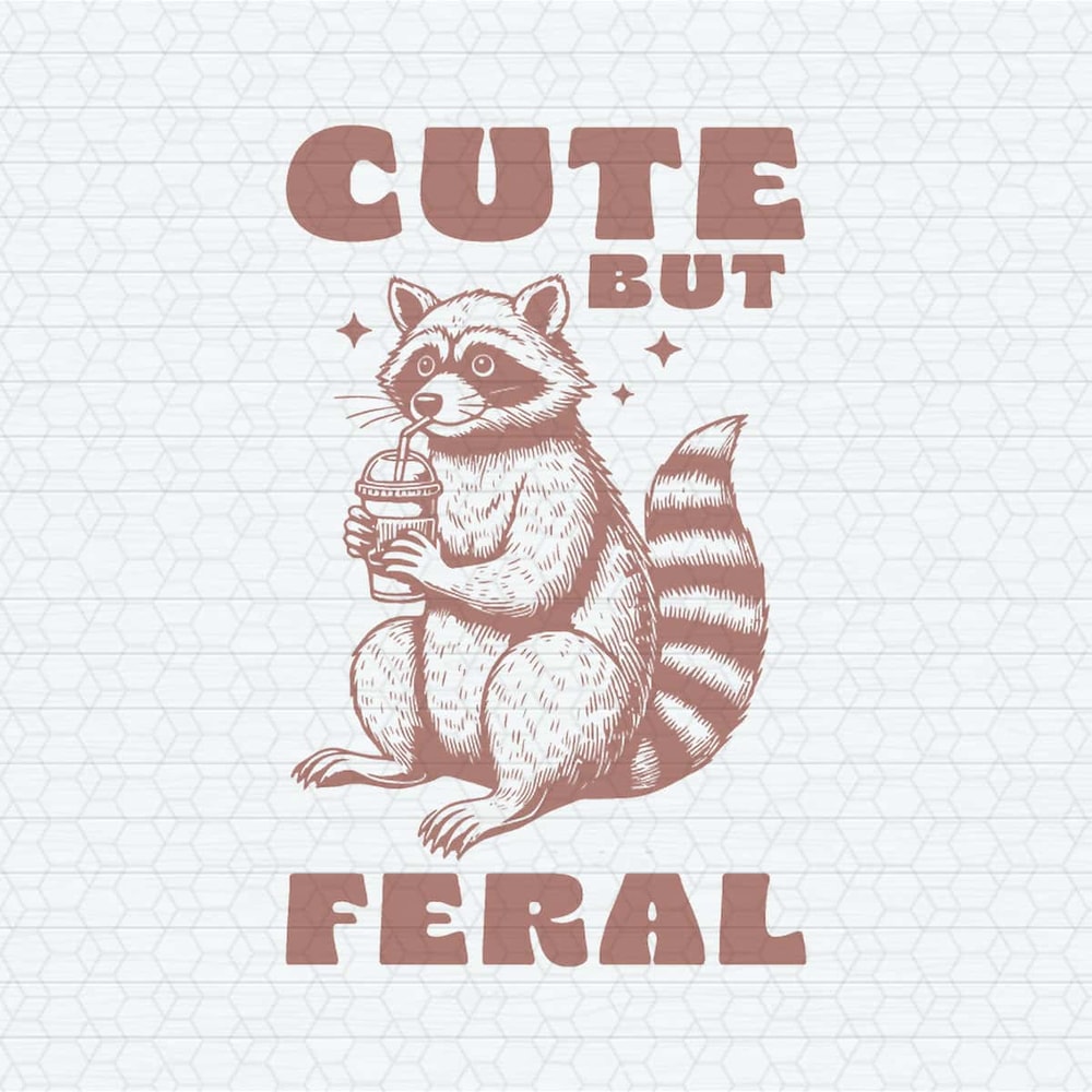 ChampionSVG-Cute-But-Feral-Raccoon-Funny-Trash-SVG.jpg