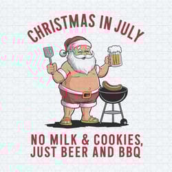 christmas in july no milk and cookies svg