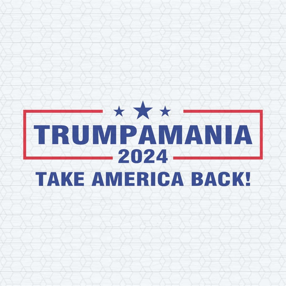 ChampionSVG-Trumpmania-2024-Take-America-Back-Svg.jpg