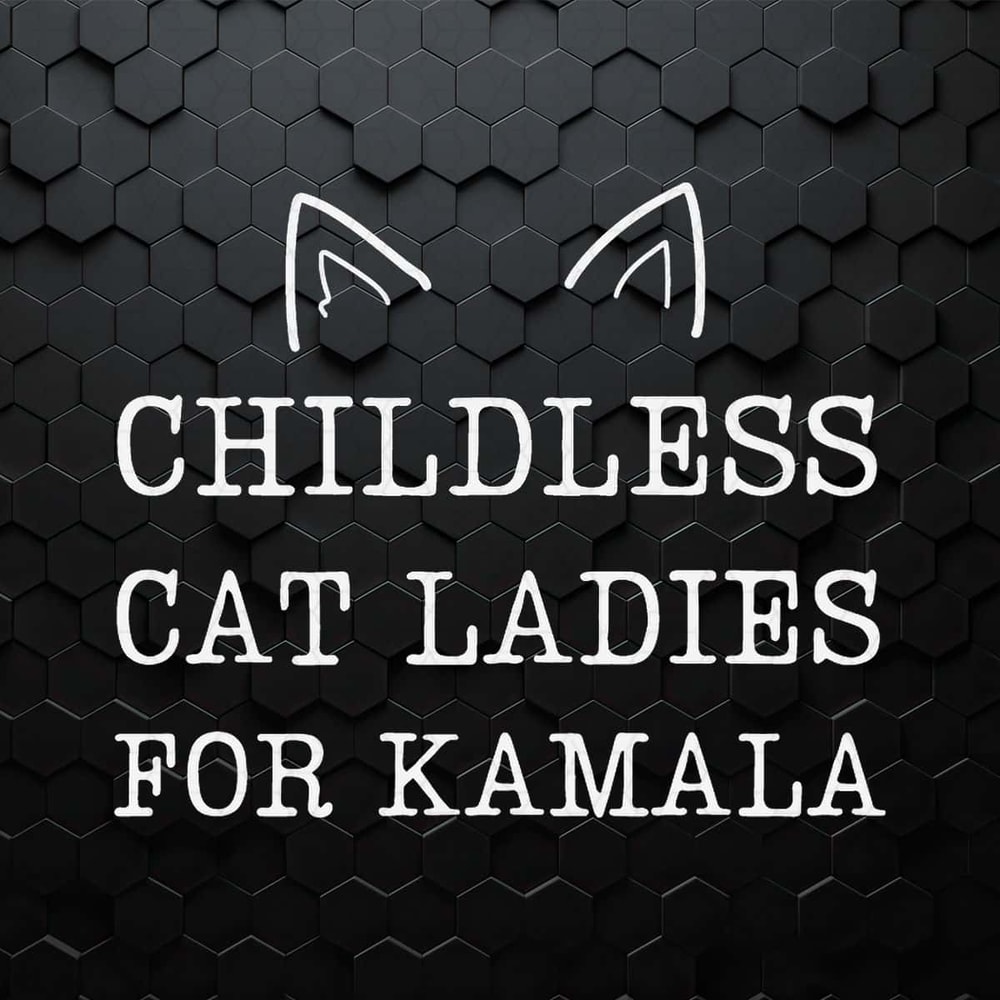WikiSVG-Childless-Cat-Ladies-For-Kamala-Funny-Harris-SVG.jpg