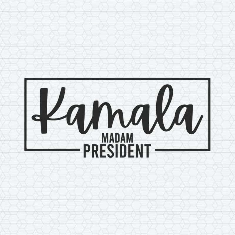 ChampionSVG-Kamala-Madam-President-Harris-Campaign-SVG.jpg