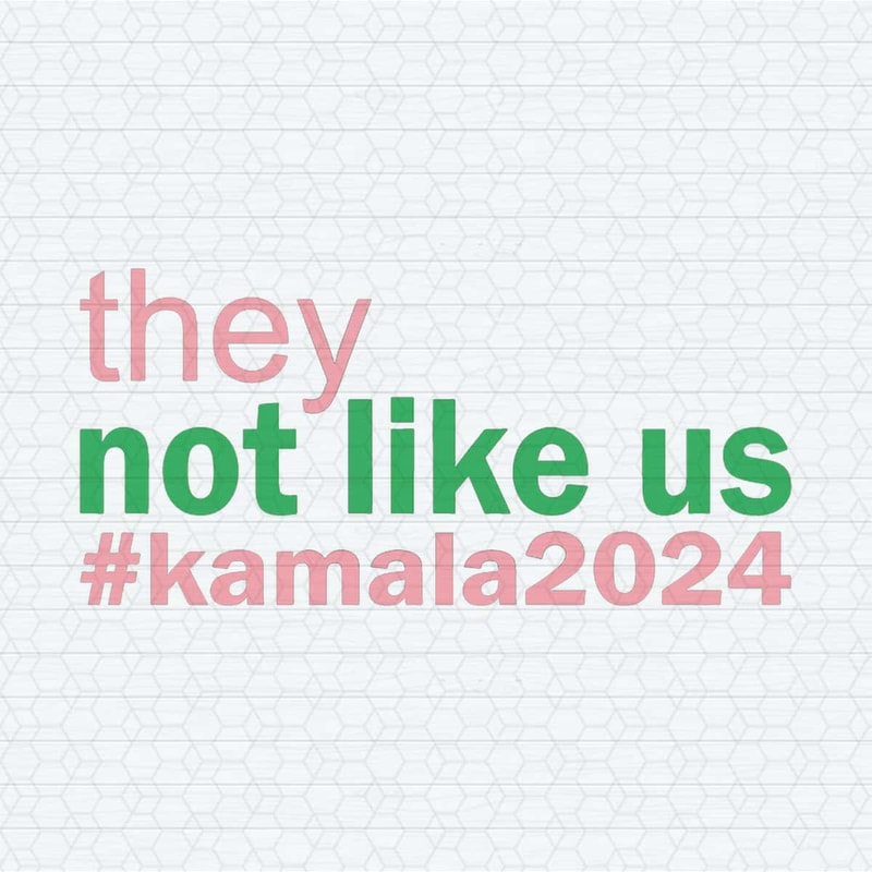 ChampionSVG-They-Not-Like-Us-Kamala-2024-SVG.jpg