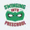 Swinging Into Preschool Superhero SVG.jpg