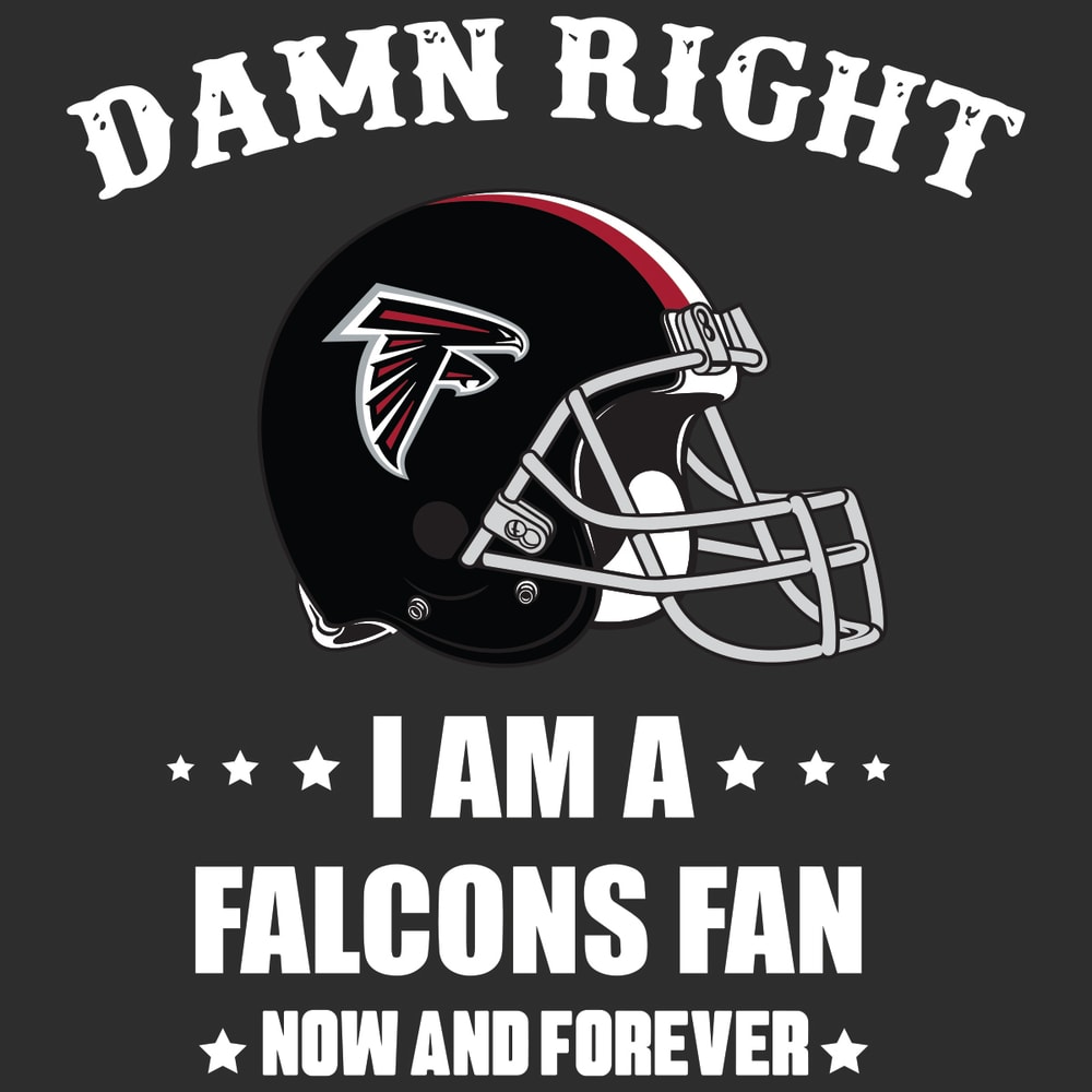 Damn Right I Am A Falcons Fan Now And Forever SVG.jpg