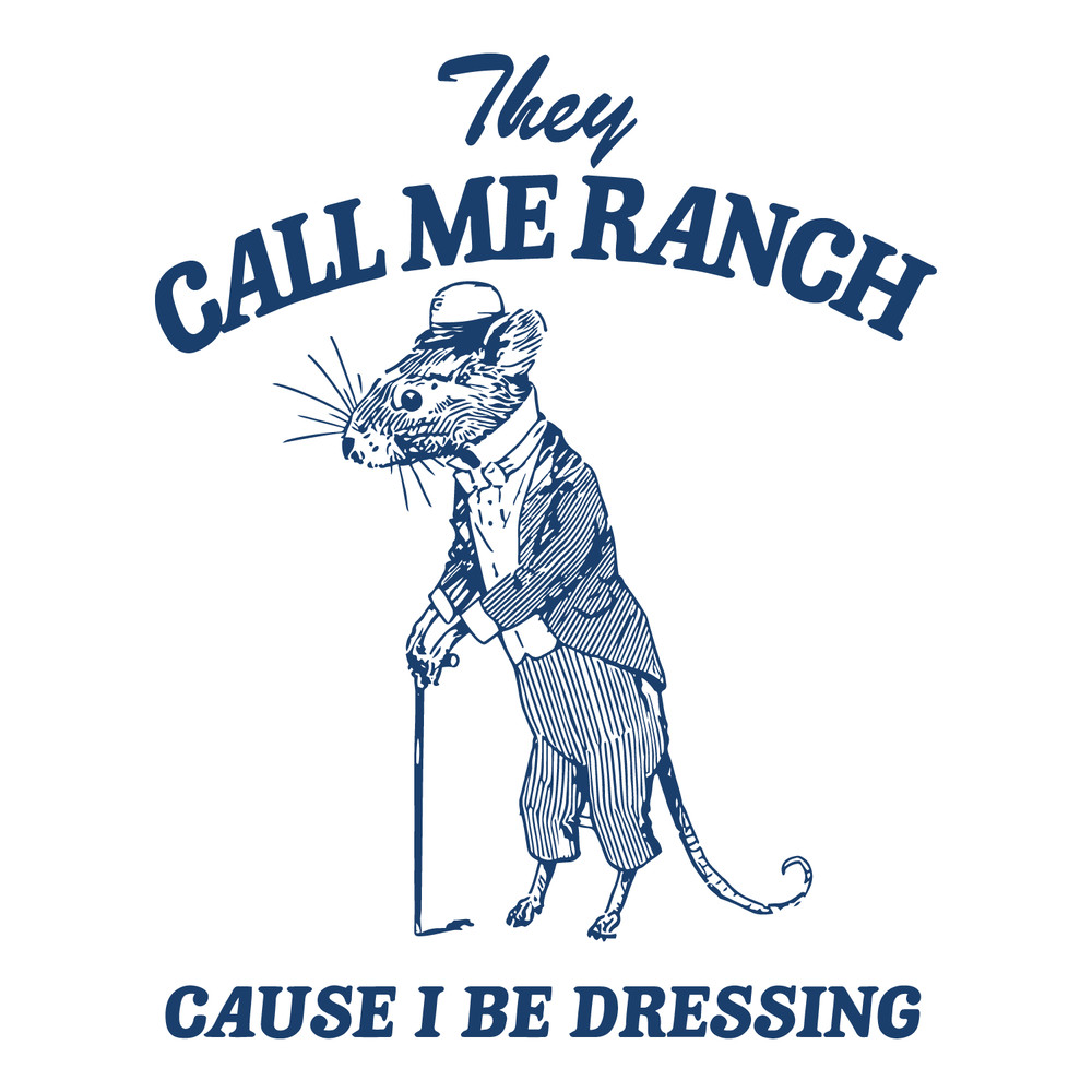 1501241039-They-Call-Me-Ranch-Cartoon-Meme-Svg-1501241039png.png