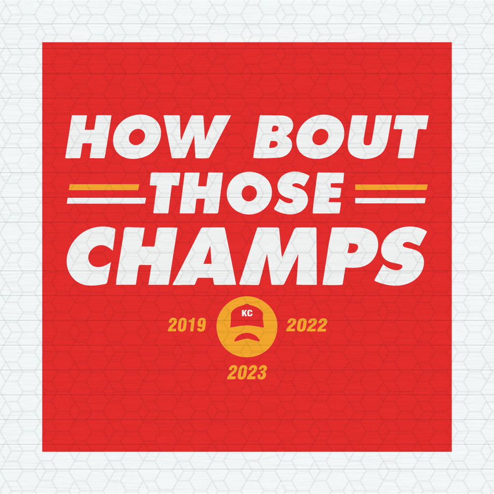 ChampionSVG-1502241056-how-bout-those-champs-2023-svg-1502241056png.jpeg