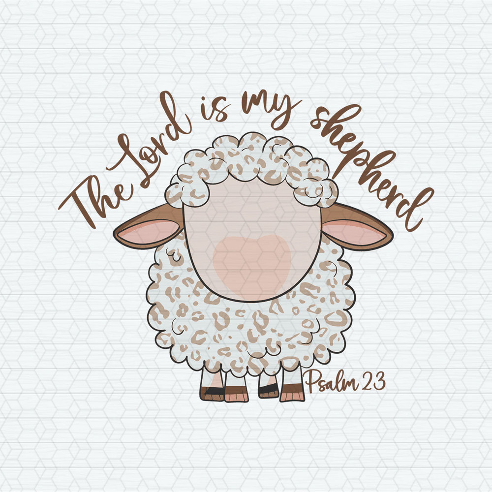 ChampionSVG-2002241041-the-lord-is-my-shepherd-christian-svg-2002241041png.jpeg