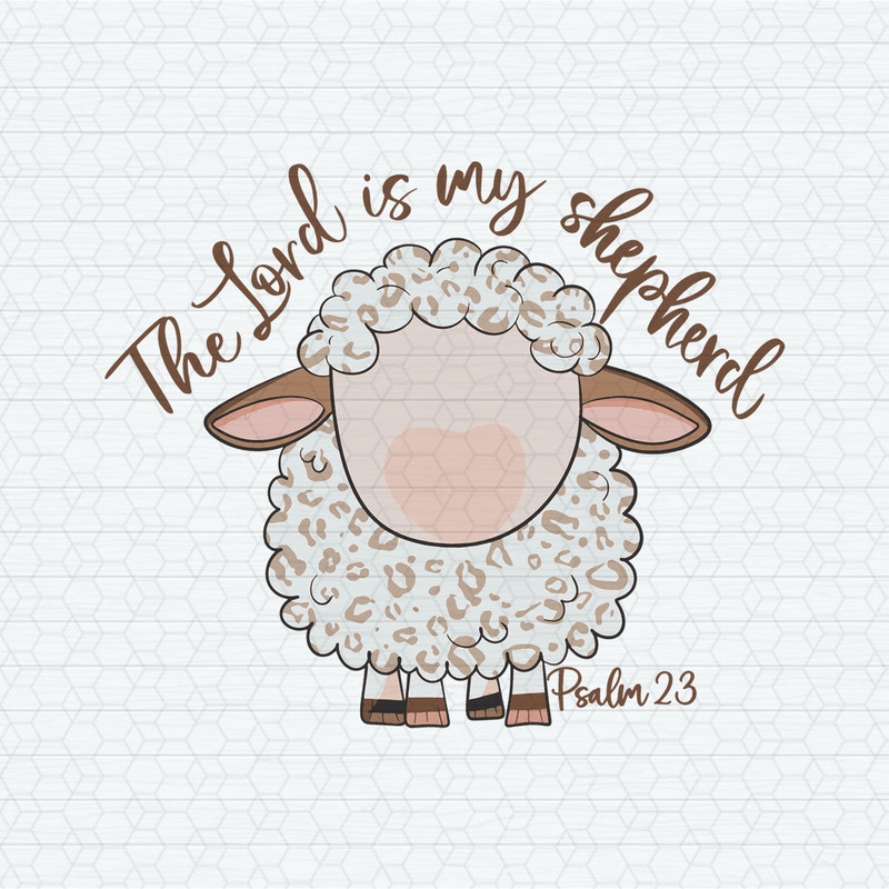 ChampionSVG-2002241041-the-lord-is-my-shepherd-christian-svg-2002241041png.jpeg