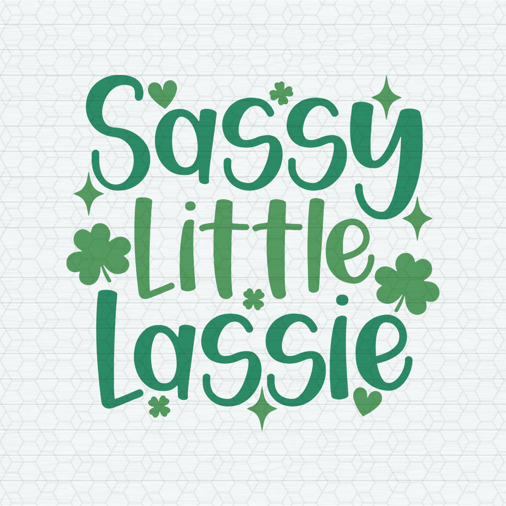 ChampionSVG-2302241057-sassy-little-lassie-funny-irish-svg-2302241057png.jpeg