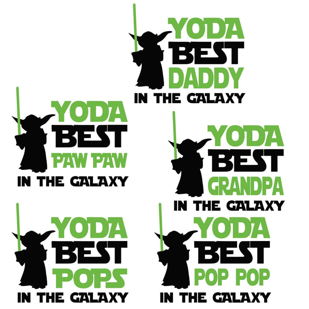Baby Yoda Best Daddy In The Glaxy Bundle SVG Star Wars Happy Fathe's Day Unique Design.jpg