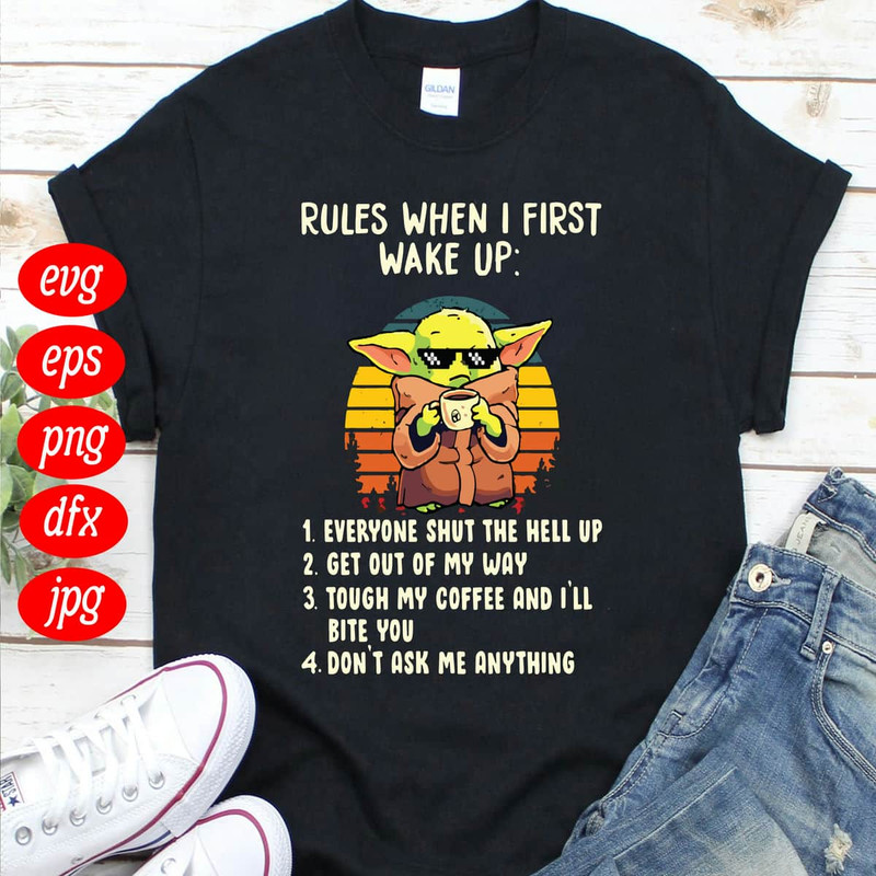 Baby Yoda With Sunglasses And Coffee Rules When I First Wake Up SVG.jpg