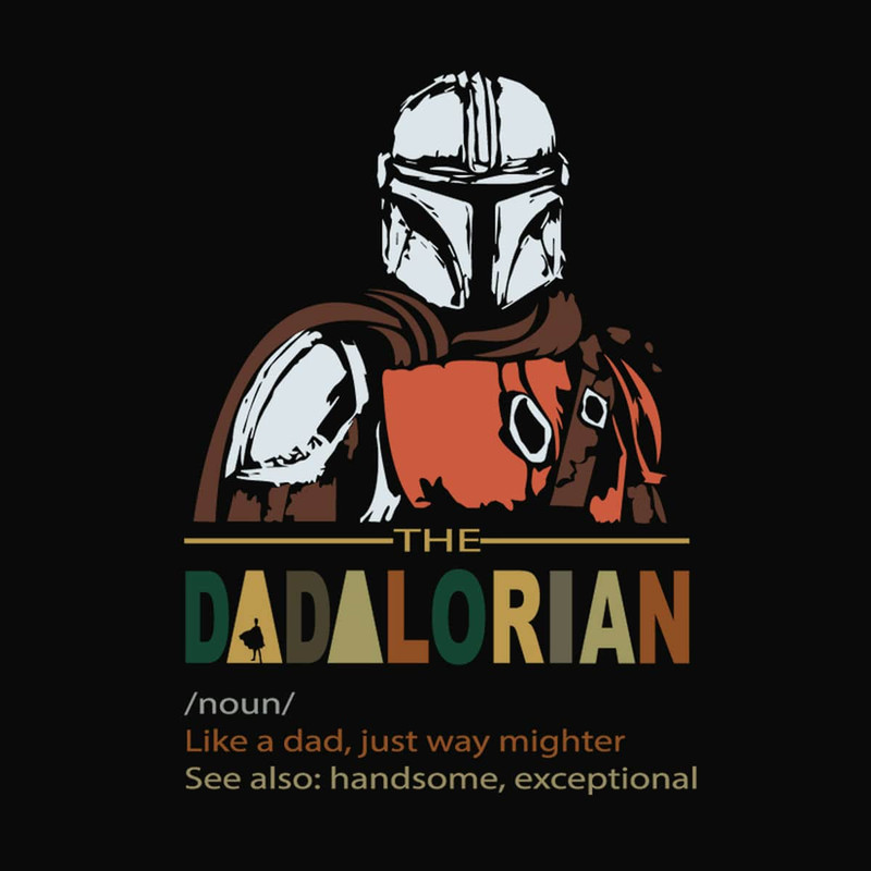 Dadalorian Definition - Funny Father's Day Gift Ideas Vintage Dad SVG 2_(4).jpg