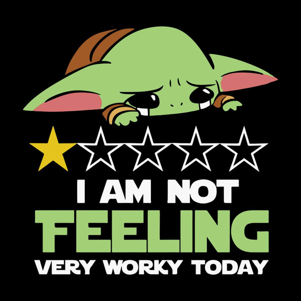 I'M Not Feeling Very Worky Today Baby Yoda SVG Merry Christmas SVG.jpg