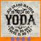 Jedi Grand Master 1980 Yoda Do Or Do Not SVG.jpg