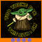 Too Young For This Sith I Am Baby Yoda The Child SVG.jpg