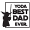 Yoda Best Dad Ever Star Wars -Baby Yoda Happy Father's Day SVG.png