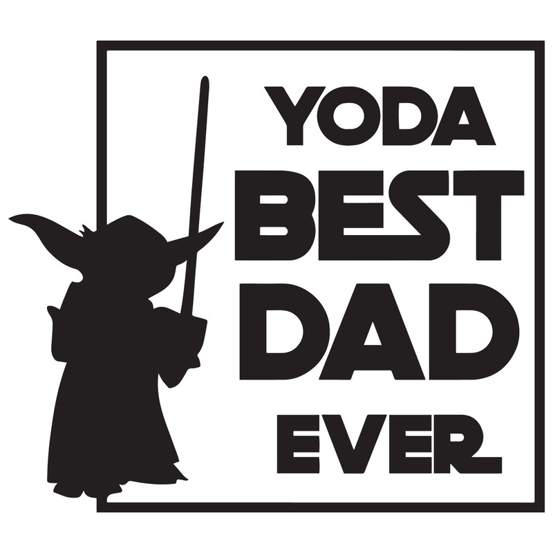 Yoda Best Dad Ever Star Wars -Baby Yoda Happy Father's Day SVG.png