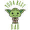 Yoda Best Dad SVG Father's Day Gift Ideas.jpg