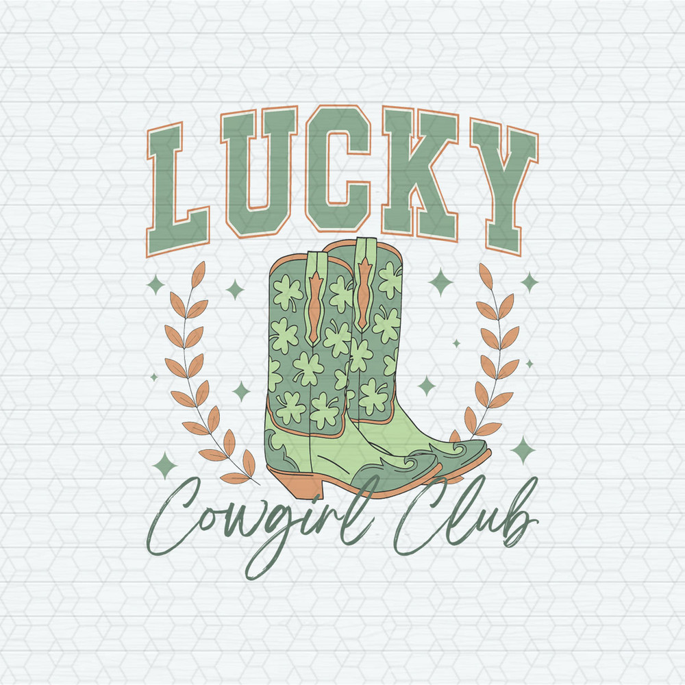 ChampionSVG-0103241014-lucky-cowgirl-club-boots-st-patricks-day-svg-0103241014png.jpeg