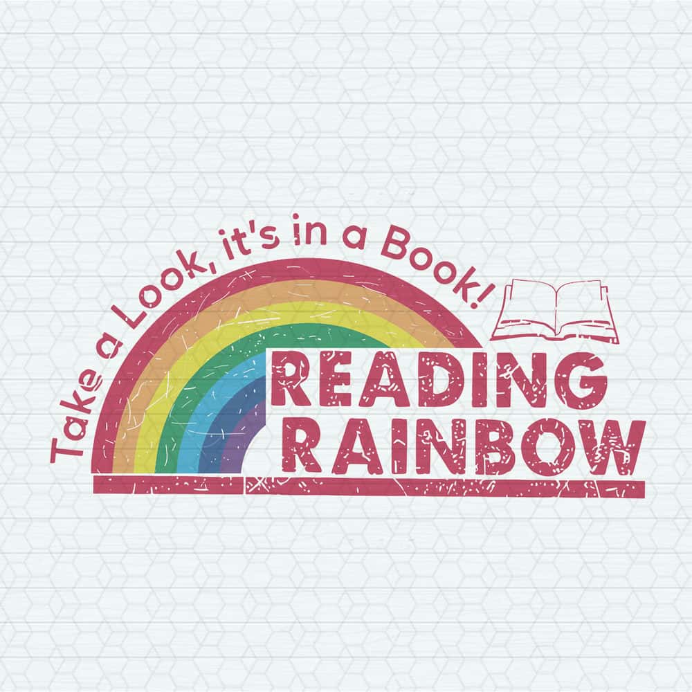 Take A Look It's In A Book Svg Reading Rainbow File.jpg