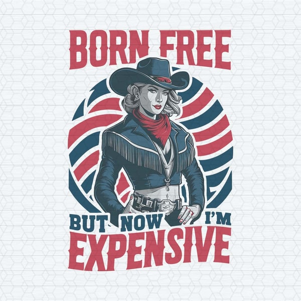 ChampionSVG-Born-Free-But-Now-Im-Expensive-4th-Of-July-SVG.jpg