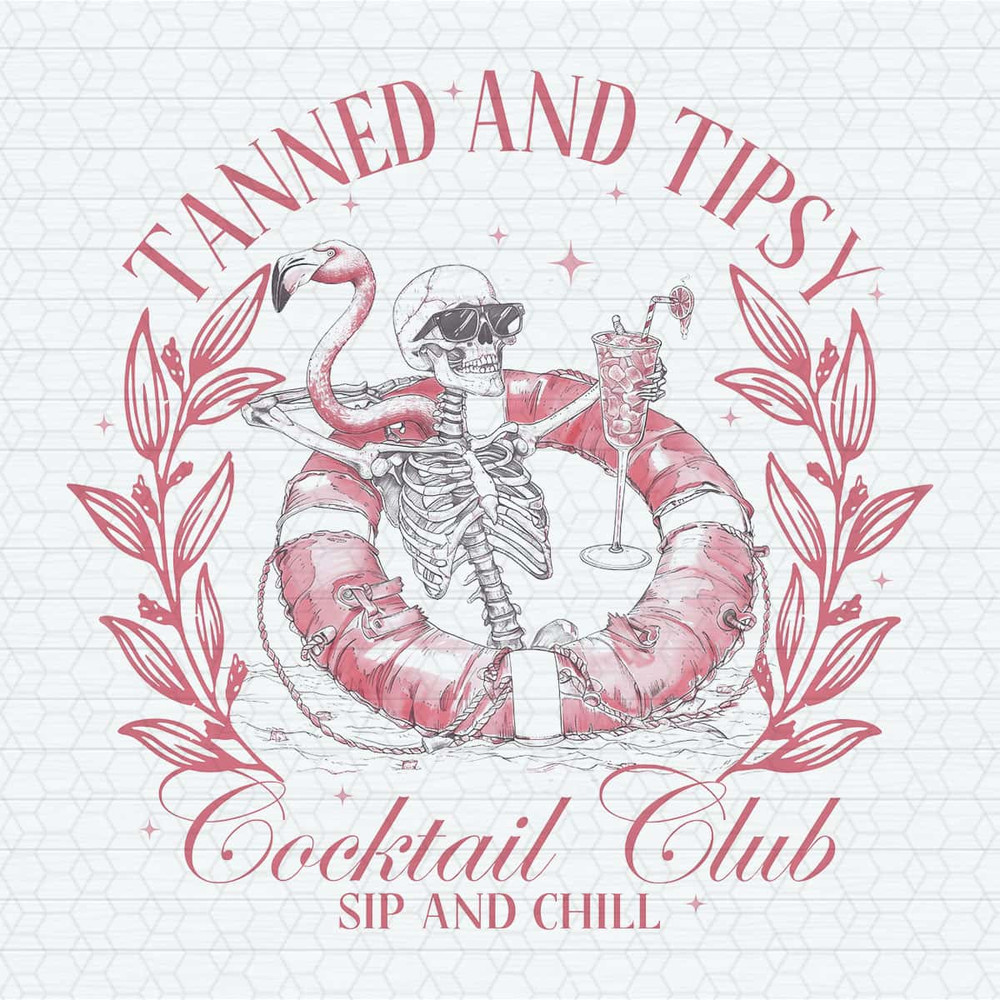 Tanned And Tipsy Skeleton Sumemr Vibes PNG.jpg