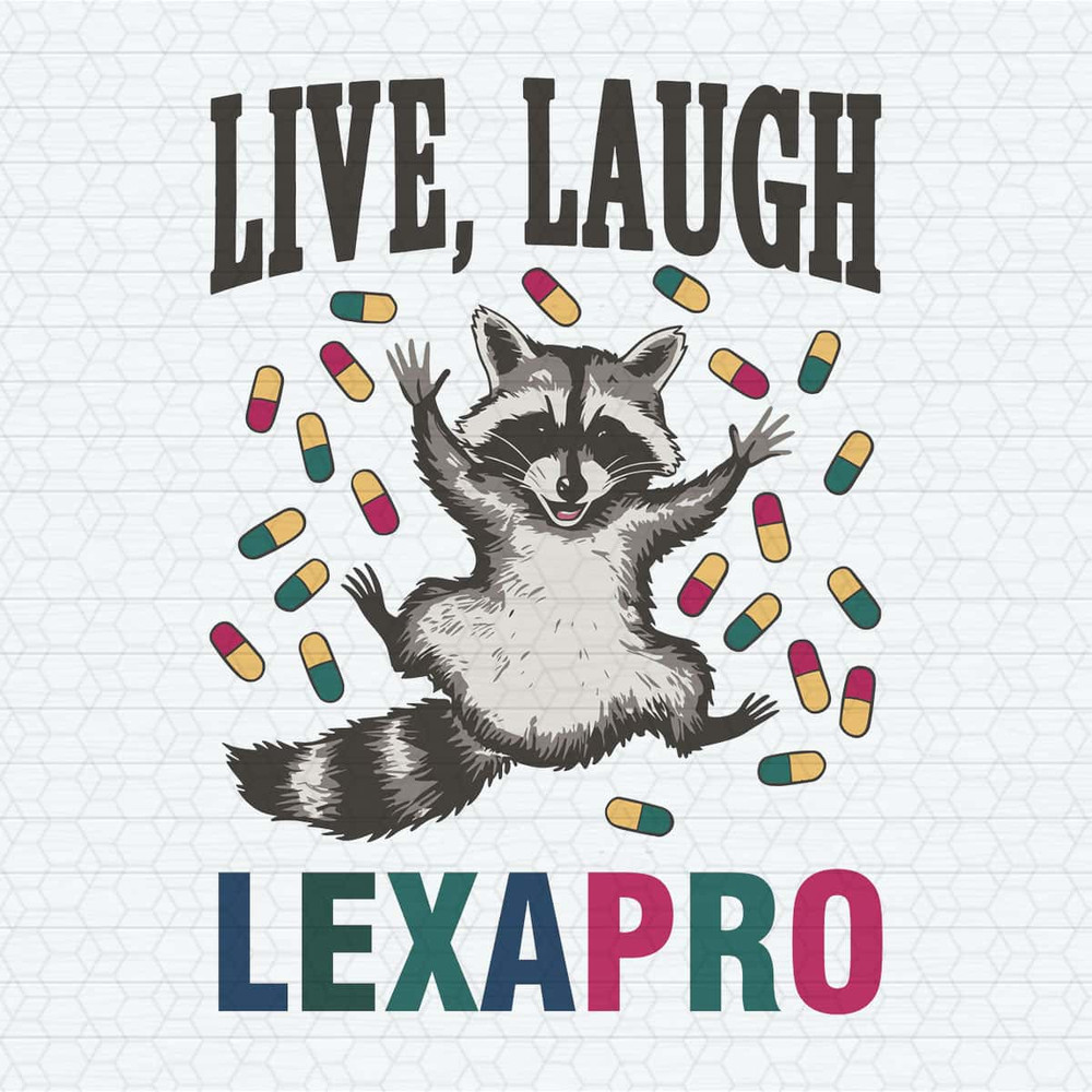 Retro Live Laugh Lexapro Medicine SVG.jpg
