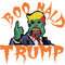 Boo Nald Trump Halloween SVG Donald Trump Lover Scary Donal Trump Halloween SVG.jpg