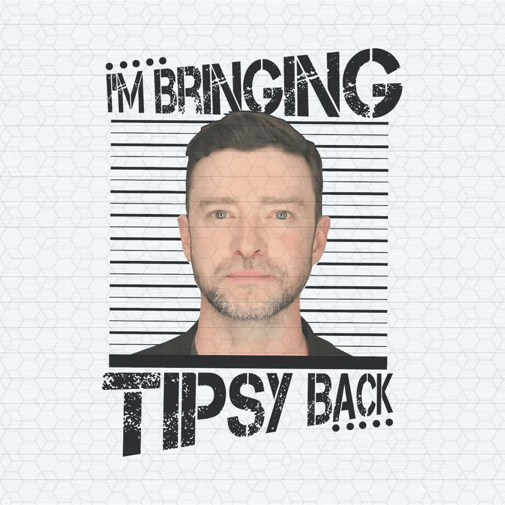 ChampionSVG-Justin-Timberlake-Mugshot-I'm-Bringing-Tipsy-Back-PNG.jpg