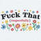 Fuck That Respectfully Svg.jpg