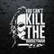 Michael Myers You Can't Kill The Boogeyman SVG.jpg