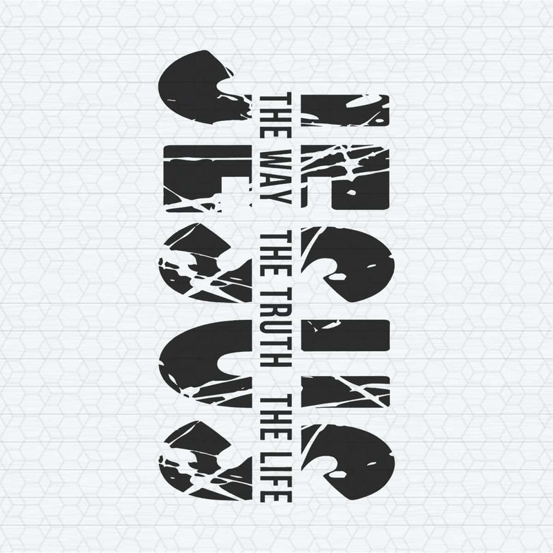ChampionSVG-Jesus-The-Way-The-Truth-The-Life-Bible-Verse-SVG.jpg