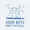 Good Boys Don't Catcall Funny Saying SVG.jpg