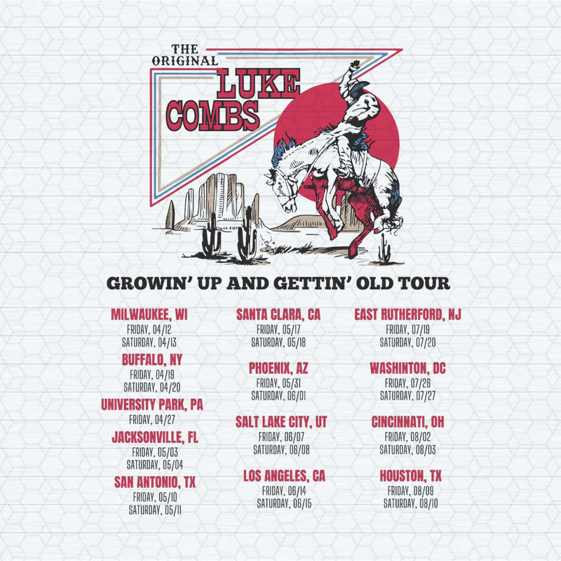 The Original Luke Combs Growin Up And Gettin Old Tour SVG.jpg